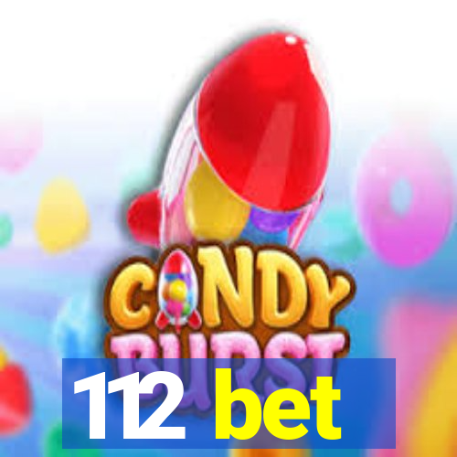 112 bet