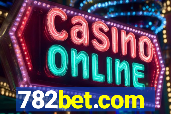 782bet.com