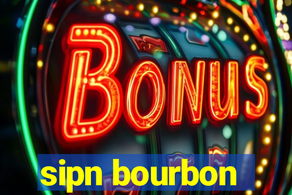 sipn bourbon