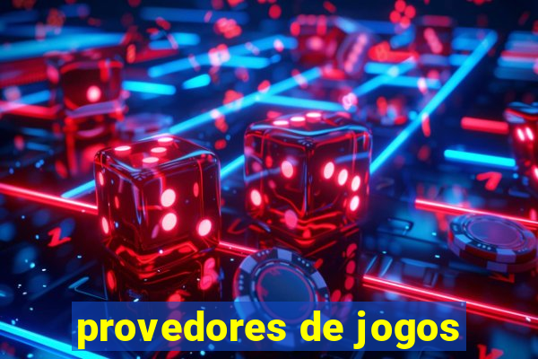 provedores de jogos