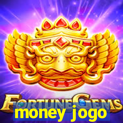 money jogo