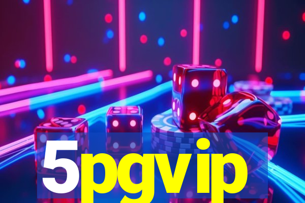 5pgvip