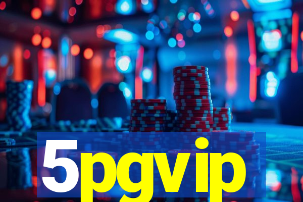 5pgvip