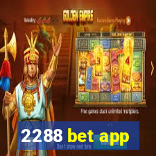 2288 bet app