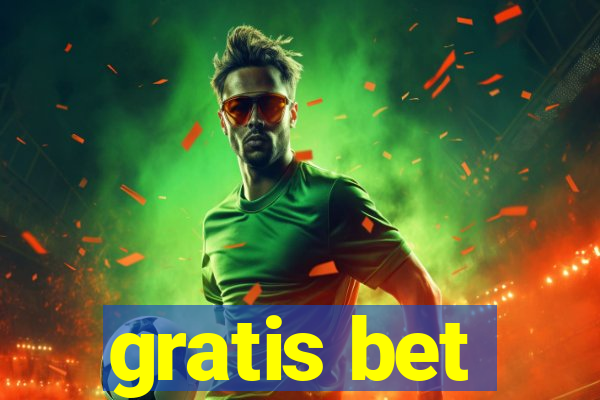 gratis bet