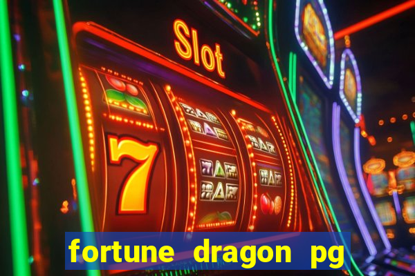 fortune dragon pg soft demo