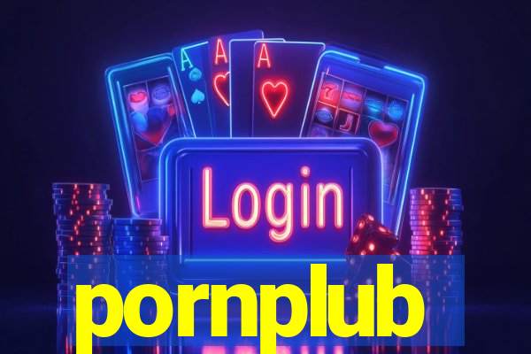 pornplub