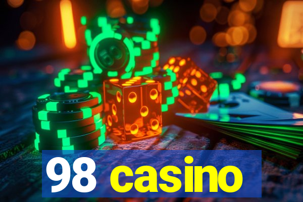 98 casino