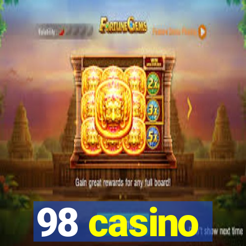 98 casino