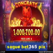 saque bet365 pix