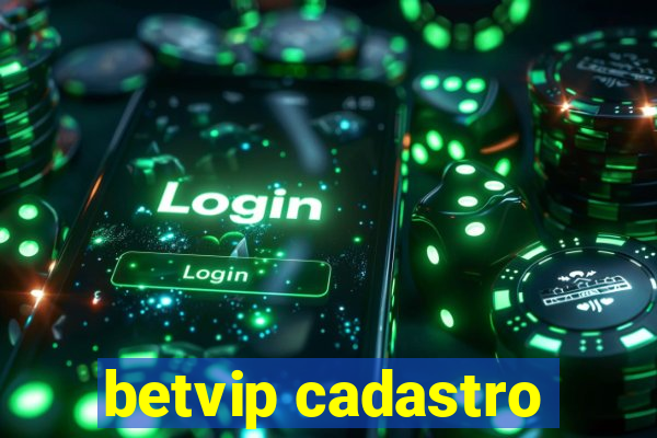 betvip cadastro