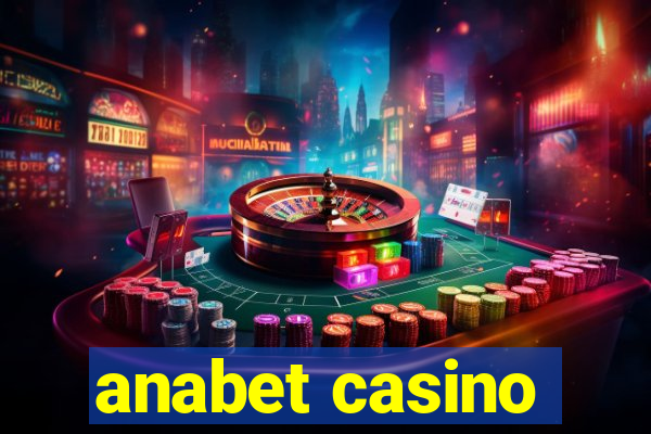 anabet casino