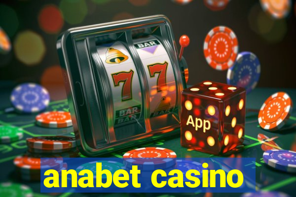 anabet casino