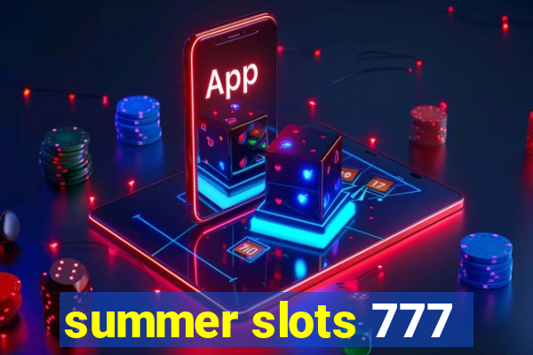 summer slots 777