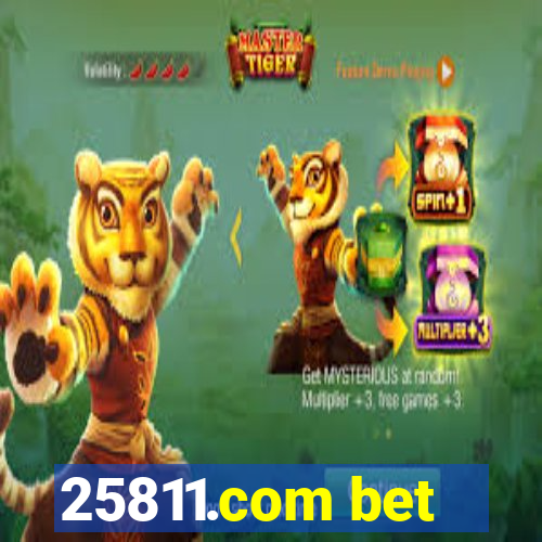 25811.com bet