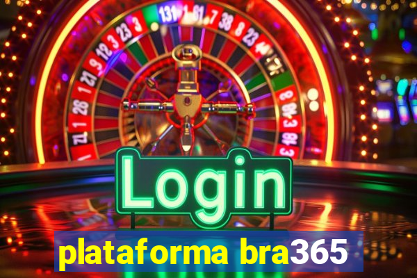 plataforma bra365