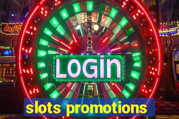 slots promotions