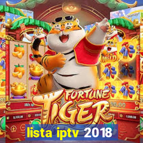 lista iptv 2018