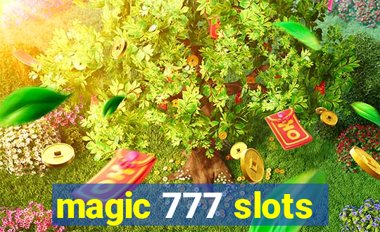 magic 777 slots