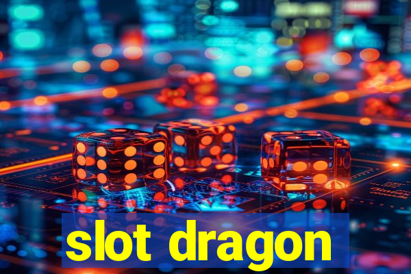 slot dragon