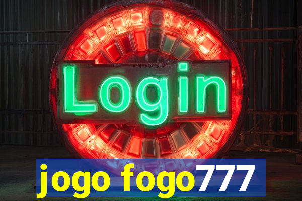 jogo fogo777