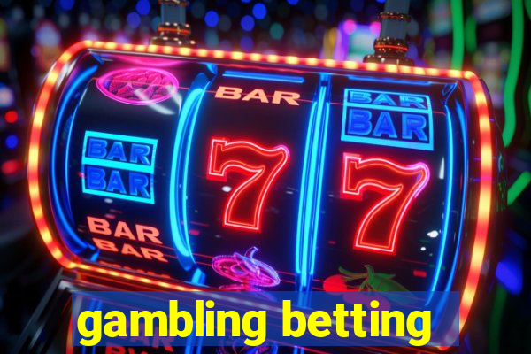 gambling betting