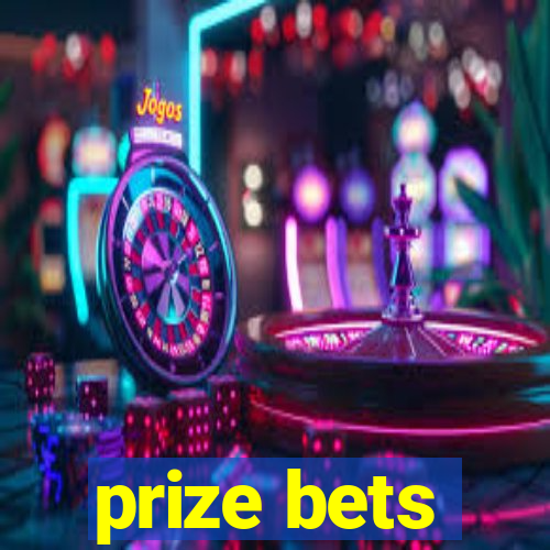 prize bets