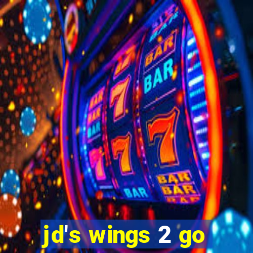 jd's wings 2 go