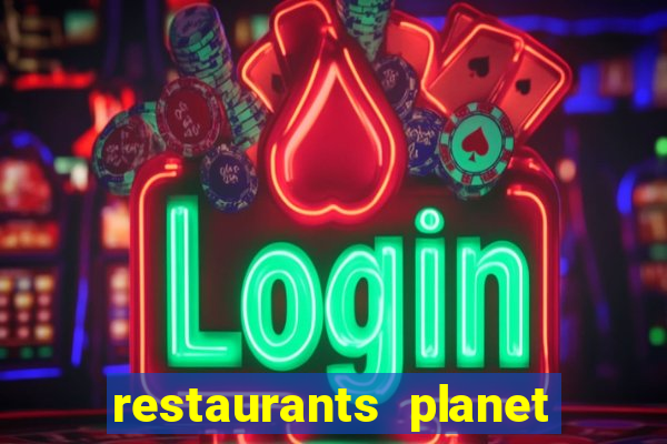 restaurants planet hollywood casino las vegas