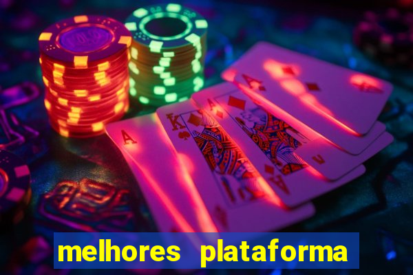 melhores plataforma para jogar fortune tiger