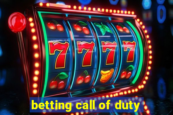 betting call of duty