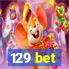 129 bet