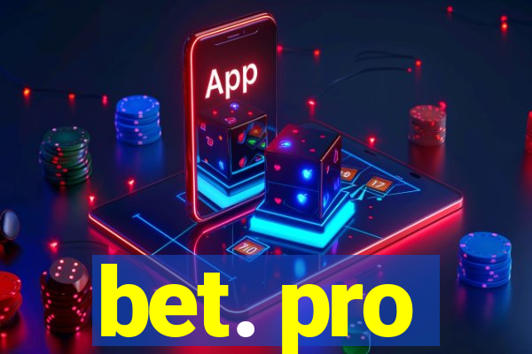 bet. pro