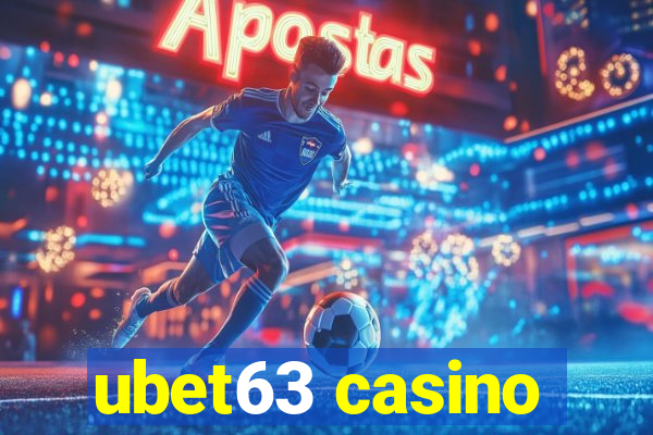 ubet63 casino