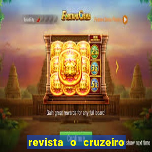 revista o cruzeiro acervo digital