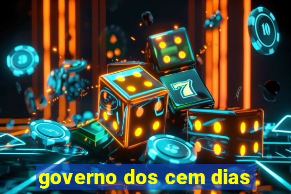 governo dos cem dias