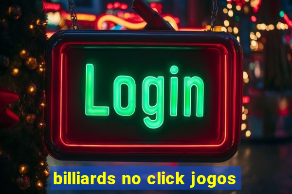 billiards no click jogos