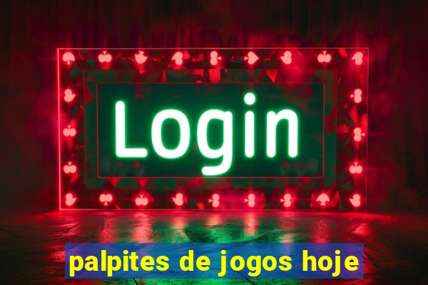 palpites de jogos hoje