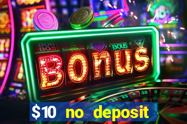 $10 no deposit mobile casino australia