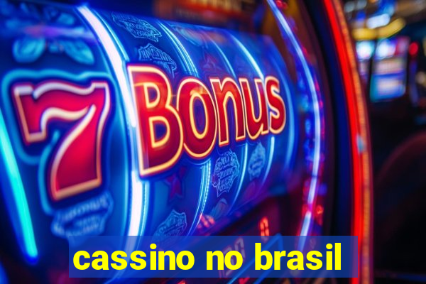 cassino no brasil