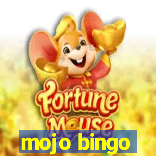 mojo bingo