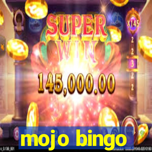 mojo bingo