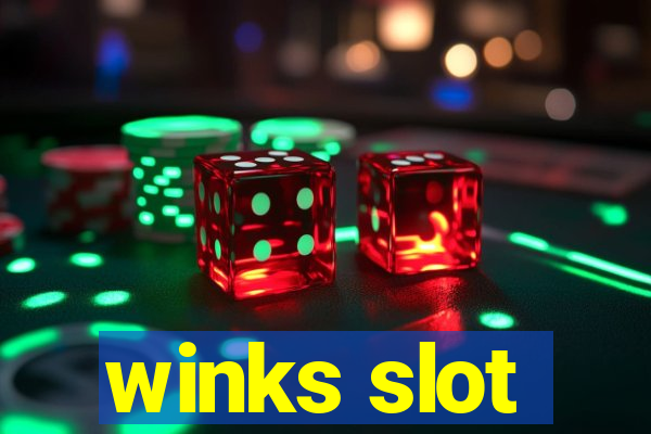 winks slot