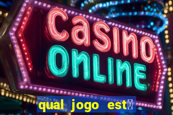 qual jogo est谩 pagando agora