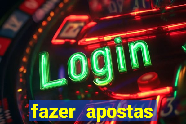 fazer apostas online loterias