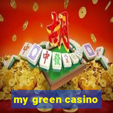 my green casino