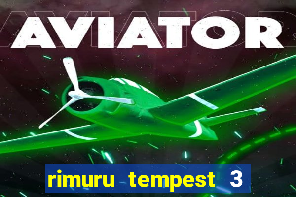 rimuru tempest 3 temporada dublado