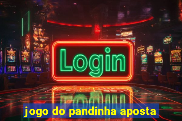 jogo do pandinha aposta