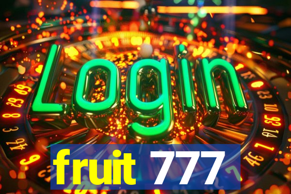 fruit 777