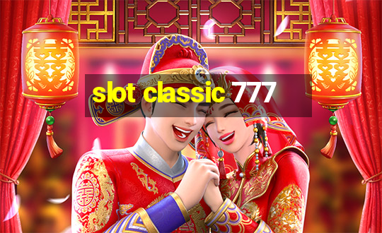 slot classic 777